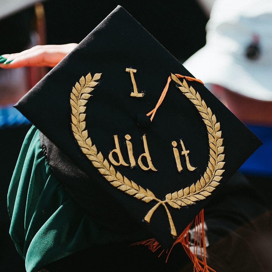 Graduation Cap with words saying I did it.